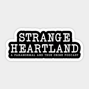 Strange Heartland Design Sticker